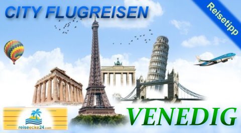 Venedig Reisen