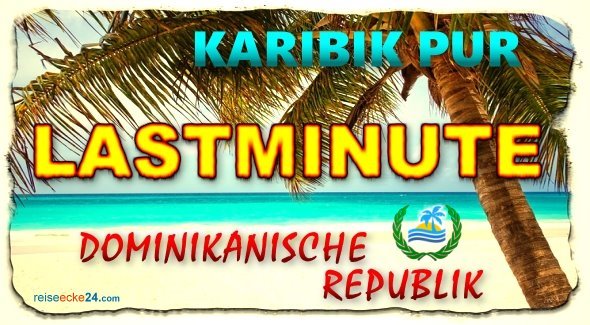 Dominikanische Republik Reise