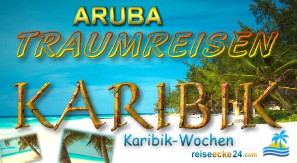 Aruba Reise