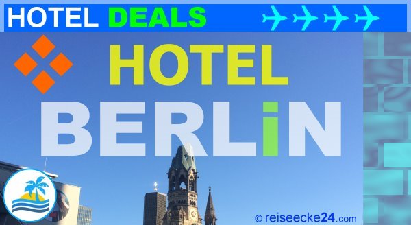BERLIN Hotel DEALS Hotel DEALS