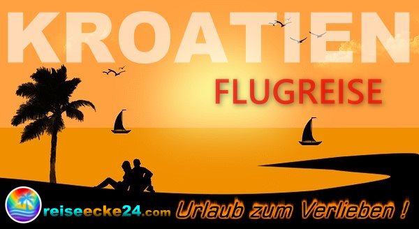 Kroatien Reisen